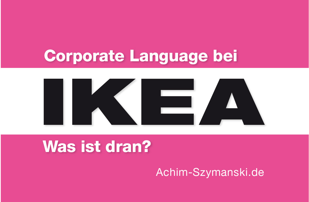 Was ist dran an Corporate Language bei IKEA